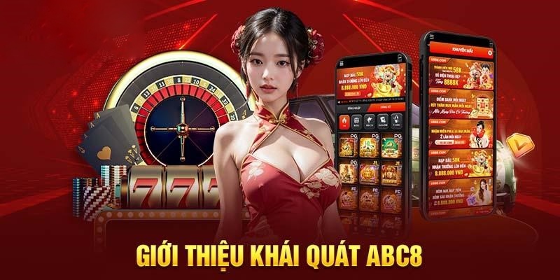 Tổng quan về thương hiệu giải trí hàng đầu Châu Á - ABC8